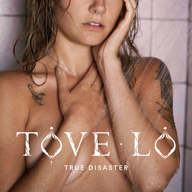 Tove-Lo-True-Disaster-2016-ac1b82e0164d61eb1e508b221a45525367b34d49
