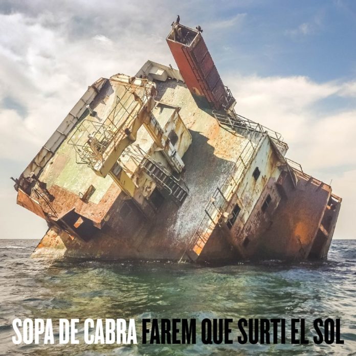sopa-de-cabra-estrenen-‘farem-que-surti-el-sol’