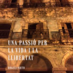 varwwwvhostsradiocapital.cathttpdocswp-contentuploads202104echoPortada-Una-passi-25C3-25B3-per-la-vida-i-la-llibertat-211×300.jpg