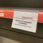 Al bonpreu hi ha productes pendent d'arribar (per Gerard Escaich)
