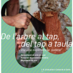 privat:-un-any-mes,-tornen-les-matinals-de-pela-del-suro-“de-l’arbre-al-tap,-del-tap-a-taula”,-una-experiencia-surera-unica-en-directe-a-l’espai-natural-protegit-de-les-gavarres