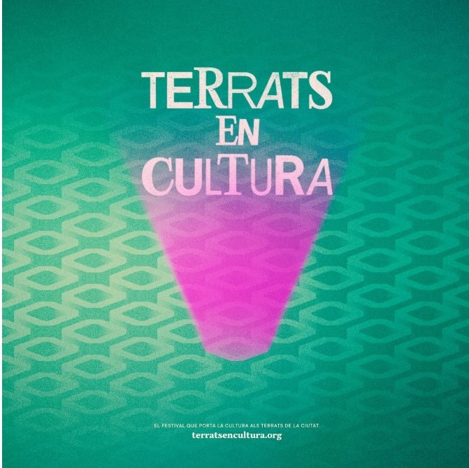 terrats-en-cultura-celebra-la-seva-12a-edicio-amb-15-espectacles terrats-en-cultura-celebra-la-seva-12a-edicio-amb-15-espectacles