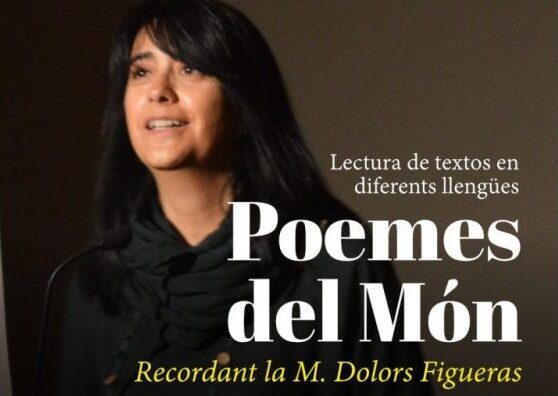 privat:-poemes-del-mon-recordant-m.-dolors-figueras-al-teatre-mundial-de-la-bisbal dia mundial de la poesia