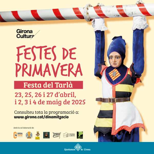 Cartell - Festes de Primavera Girona 2025