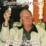 privat:-novetat-editorial:-“garric-garrac!-lluis-molinas-i-falgueras.-l’homenot-de-l’empordanet”