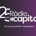 Ràdio Capital repassa 25 anys de notícies amb diverses exposicions a pobles del Baix Empordà